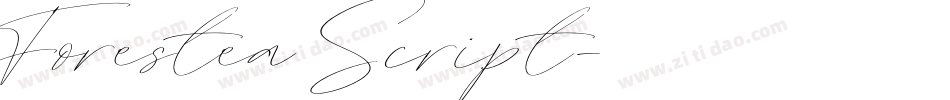 Forestea Script字体转换